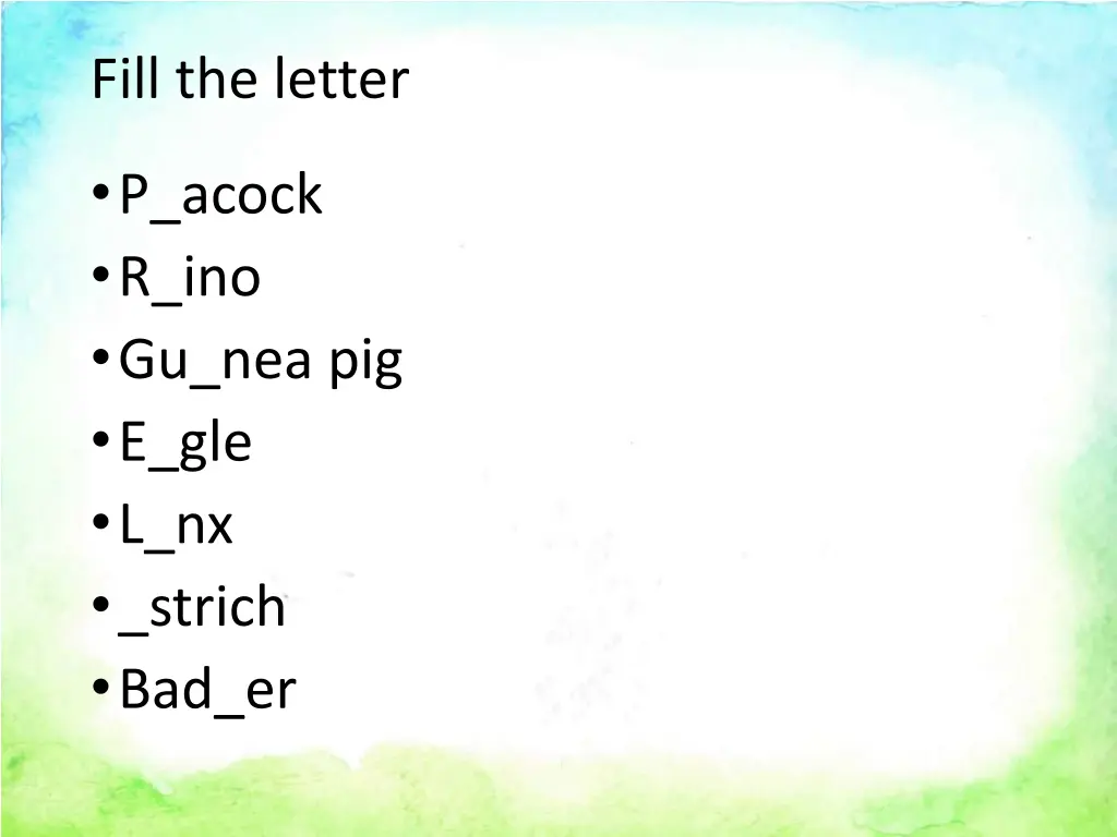 fill the letter
