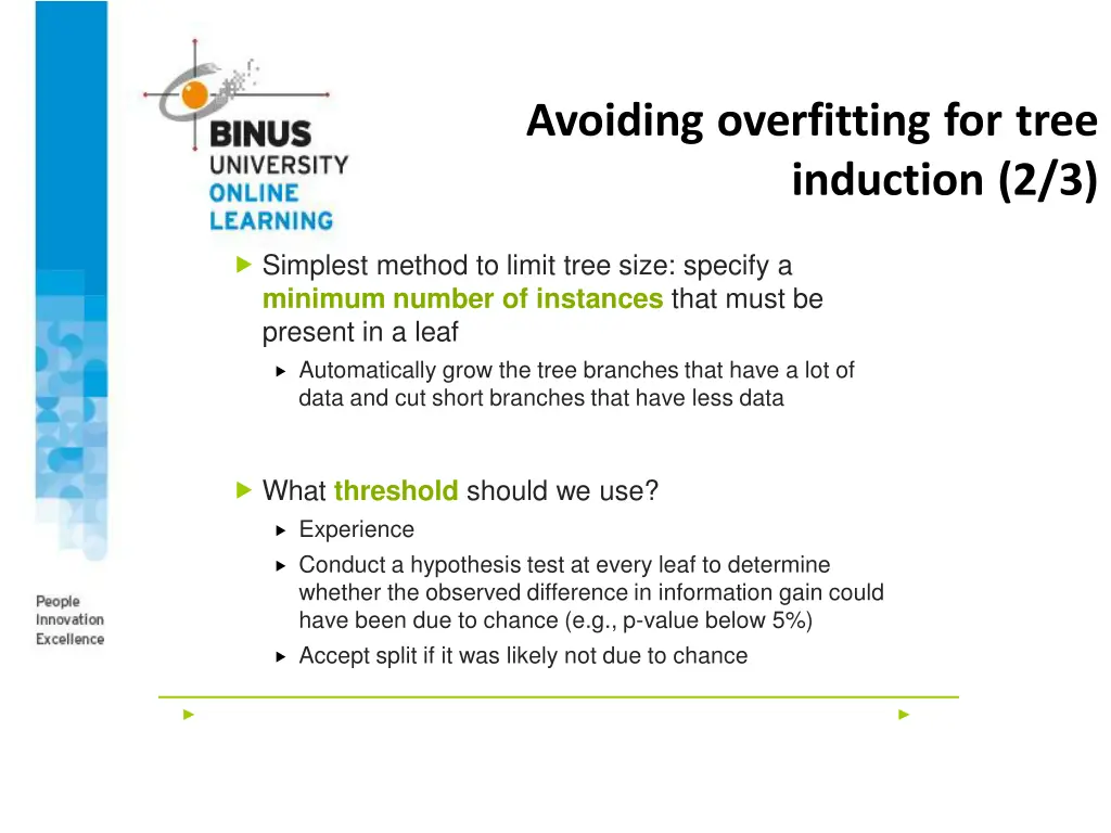 avoiding overfitting for tree induction 2 3
