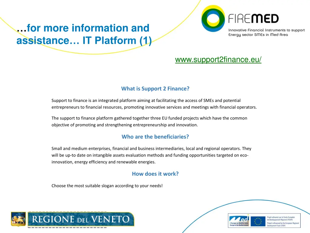 for more information and assistance it platform 1