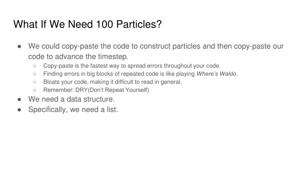 what if we need 100 particles