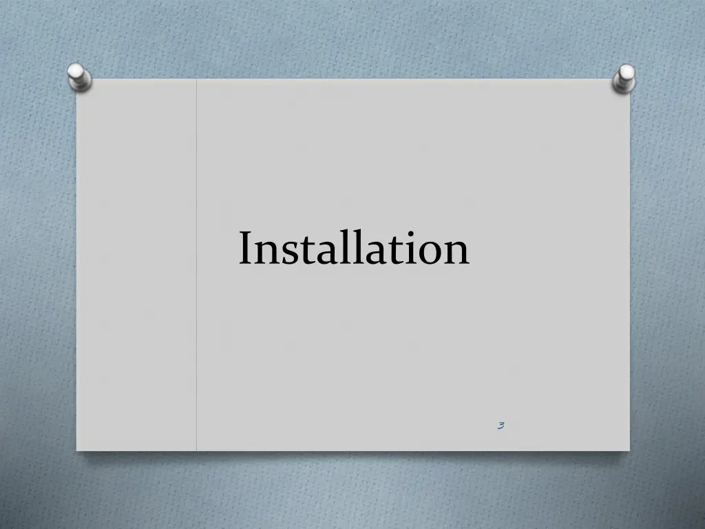 installation