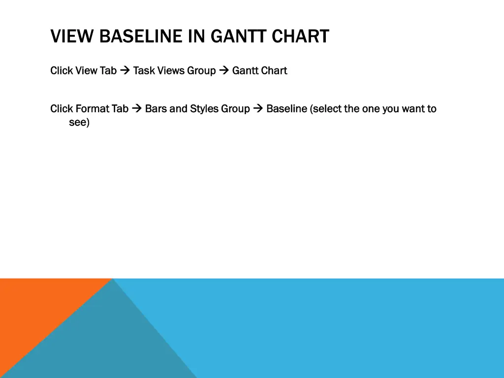view baseline in gantt chart