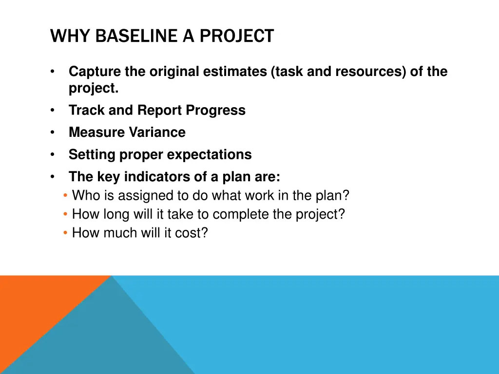 why baseline a project