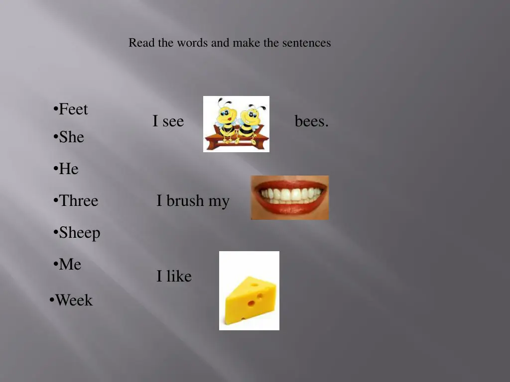 read the words and make the sentences