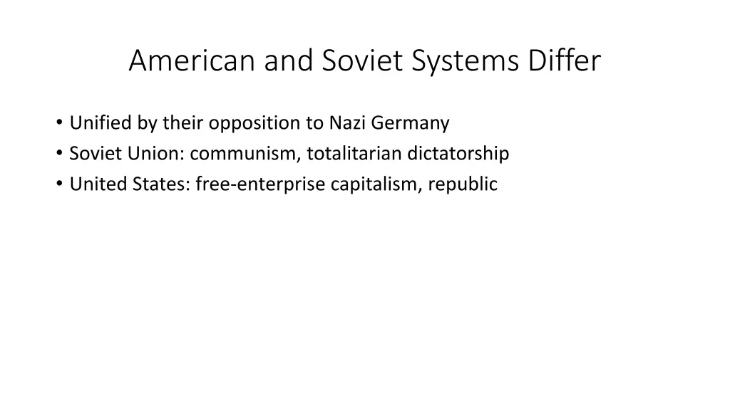 american and soviet systems differ