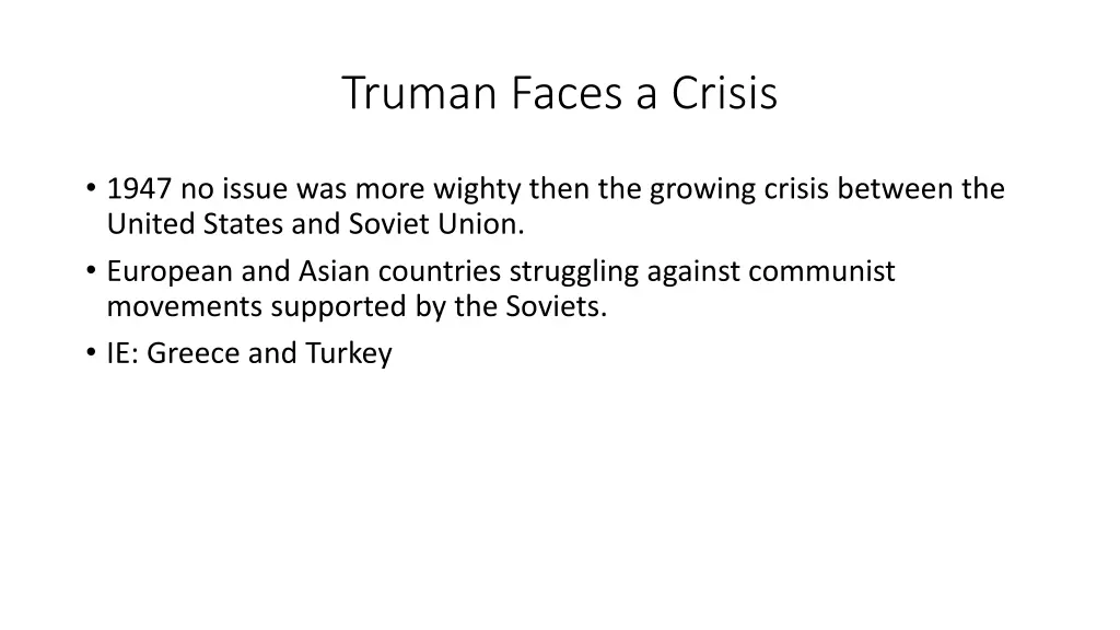 truman faces a crisis
