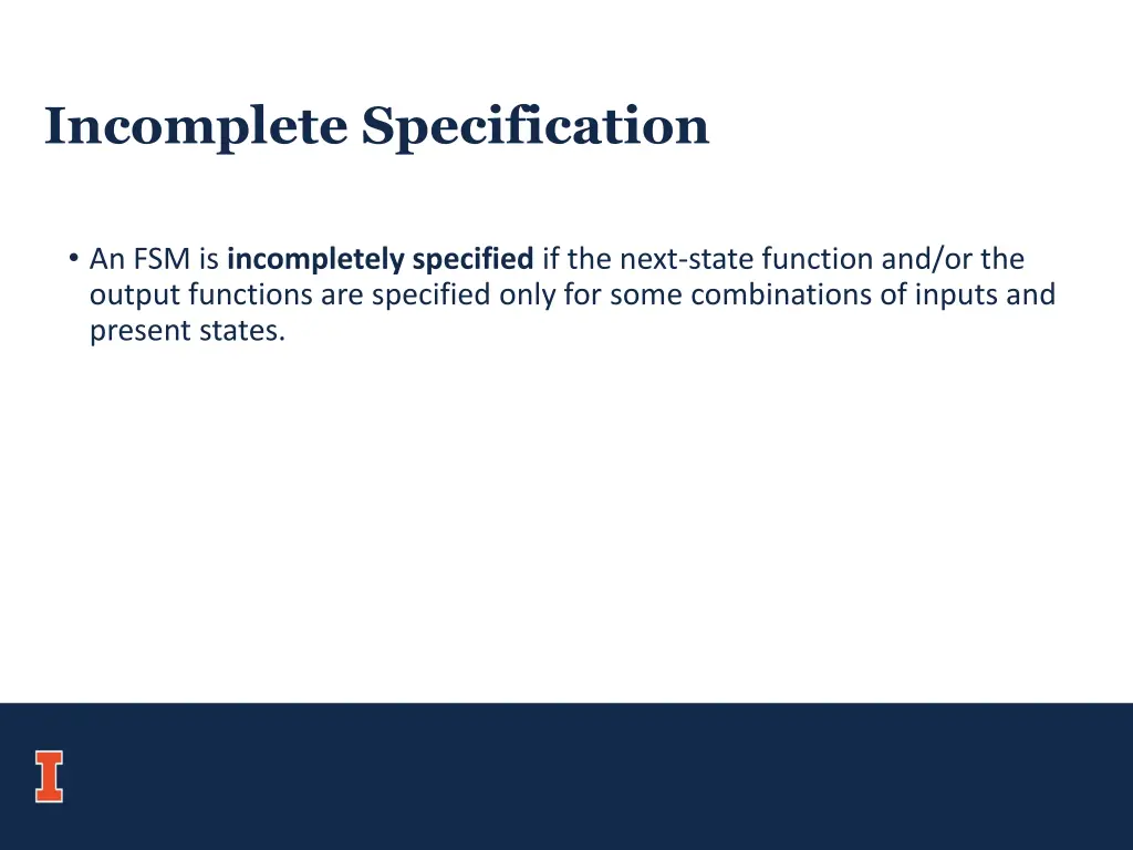 incomplete specification
