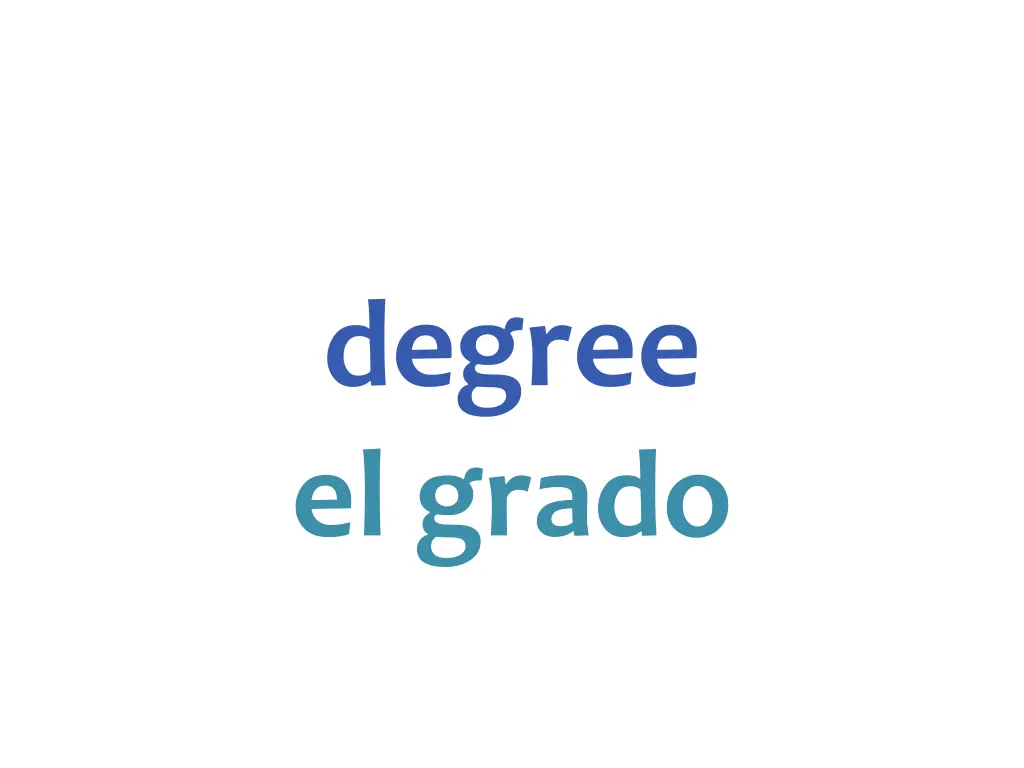 degree el grado