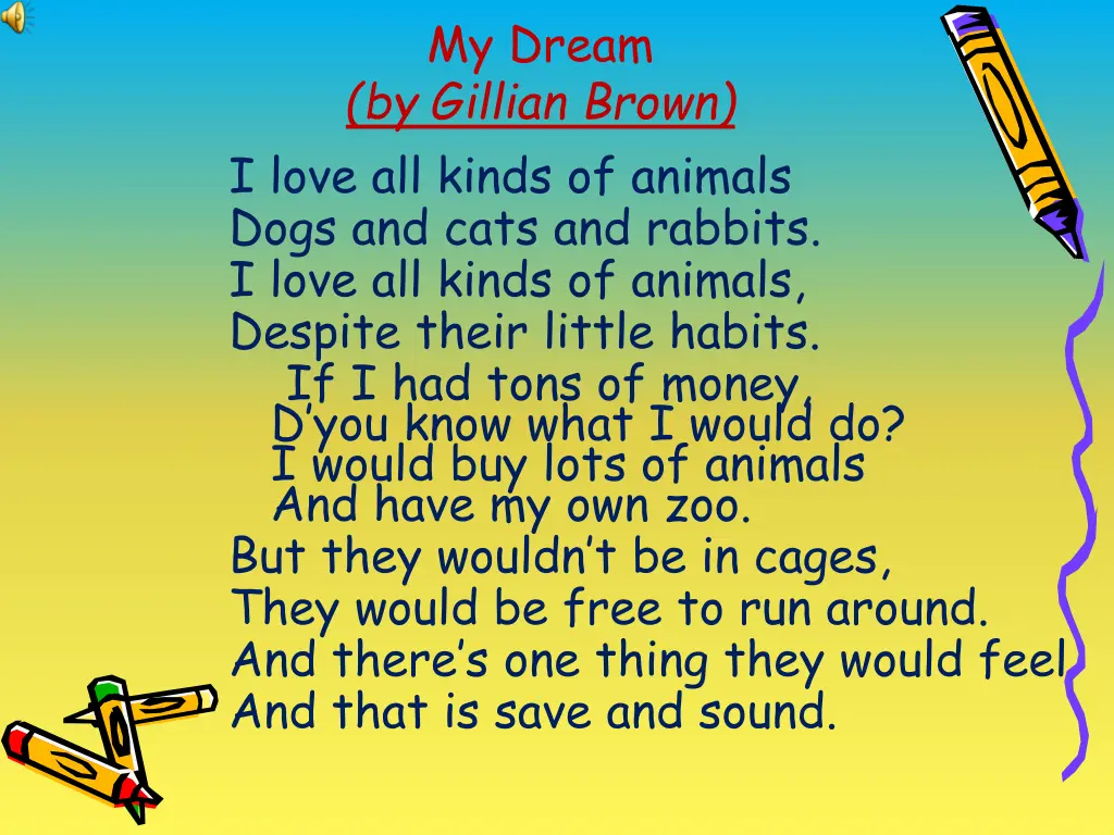 my dream by gillian brown i love all kinds