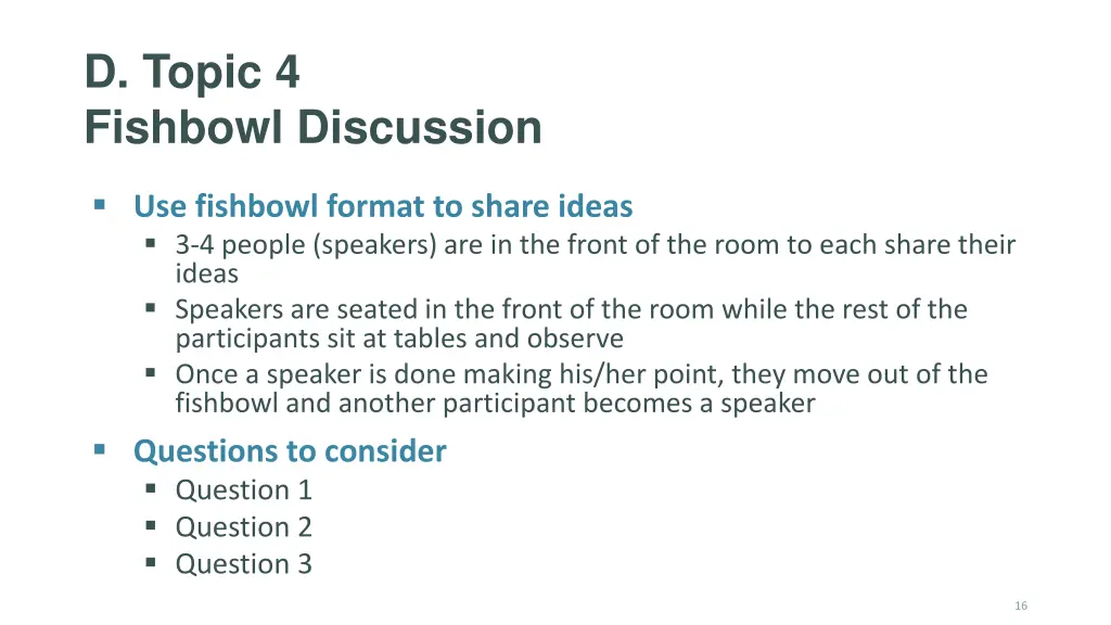 d topic 4 fishbowl discussion