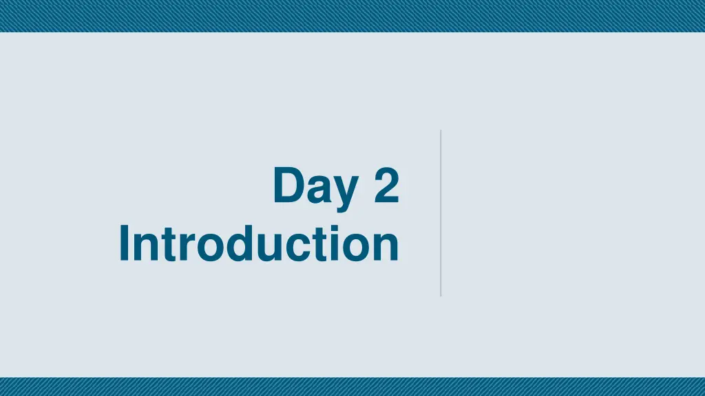 day 2