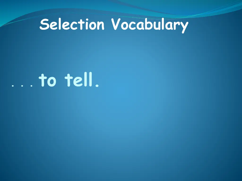 selection vocabulary 6