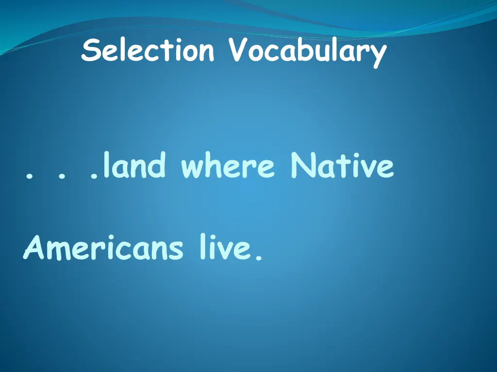 selection vocabulary 7