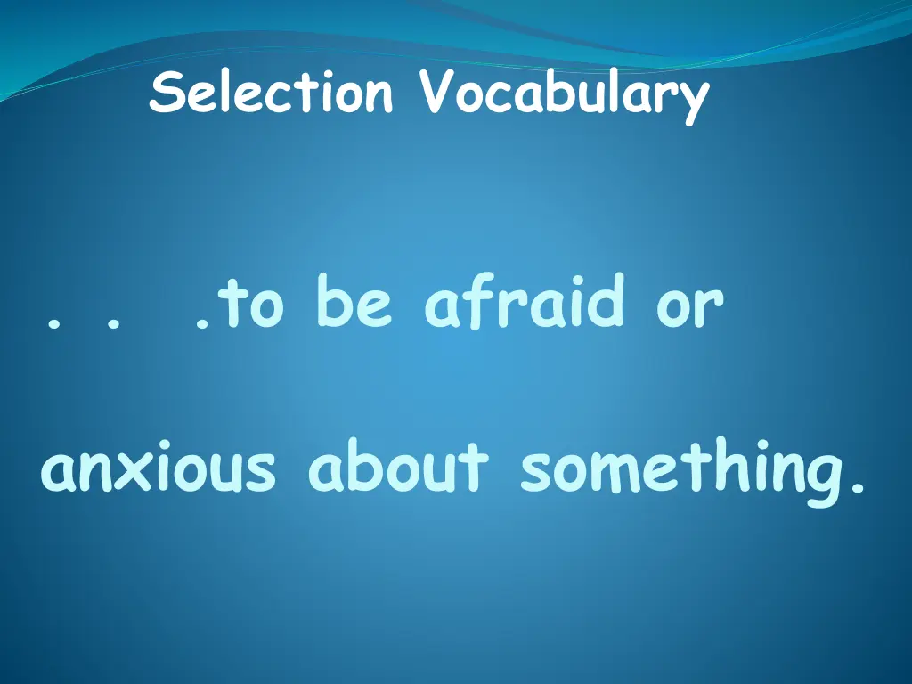 selection vocabulary 8
