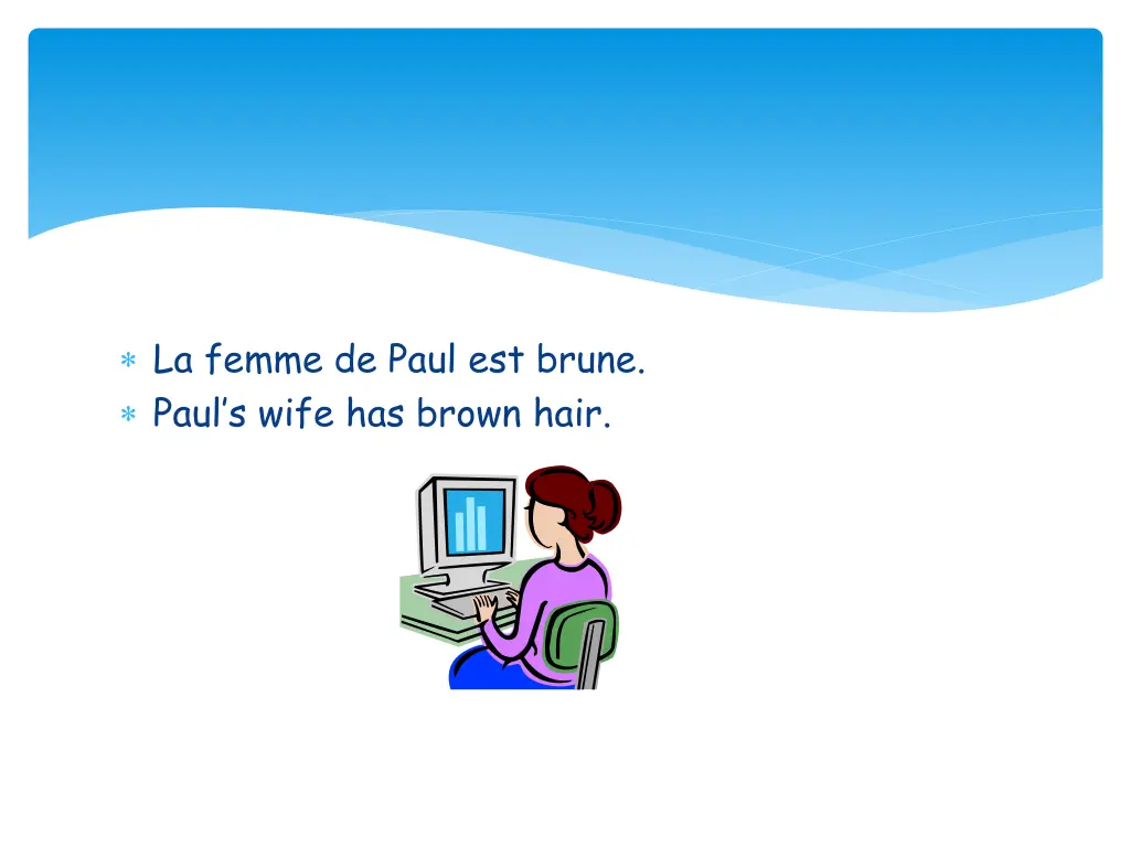 la femme de paul est brune paul s wife has brown
