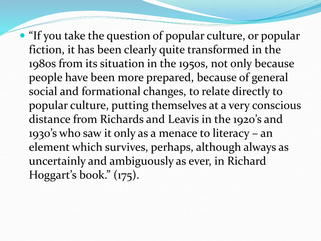 if you take the question of popular culture