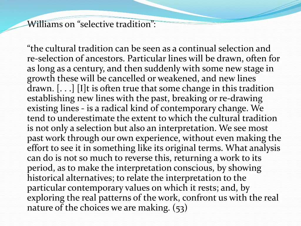 williams on selective tradition