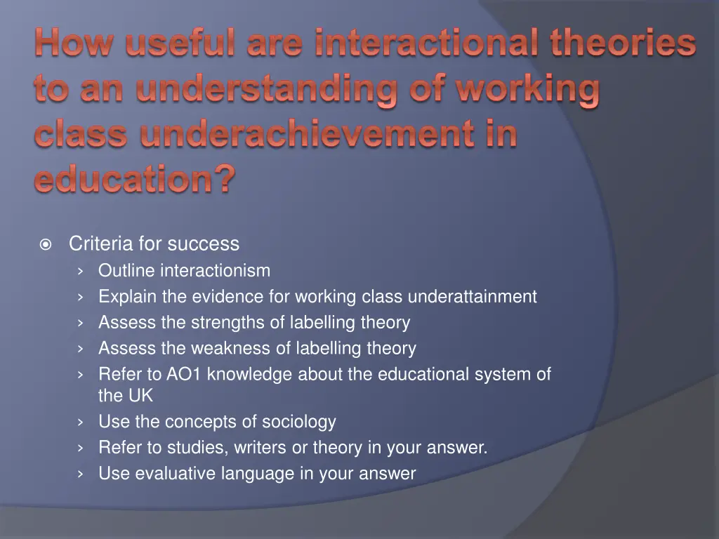 how useful are interactional theories