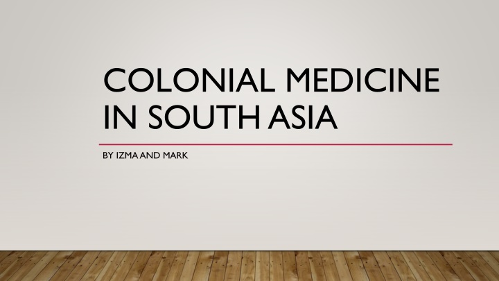 colonial medicine in south asia