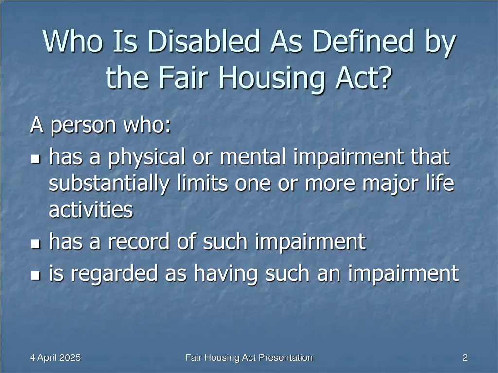 who is disabled as defined by the fair housing act