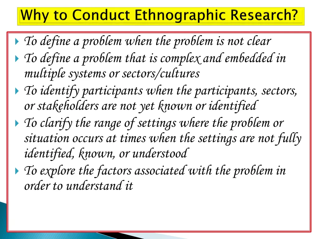 to define a problem when the problem is not clear
