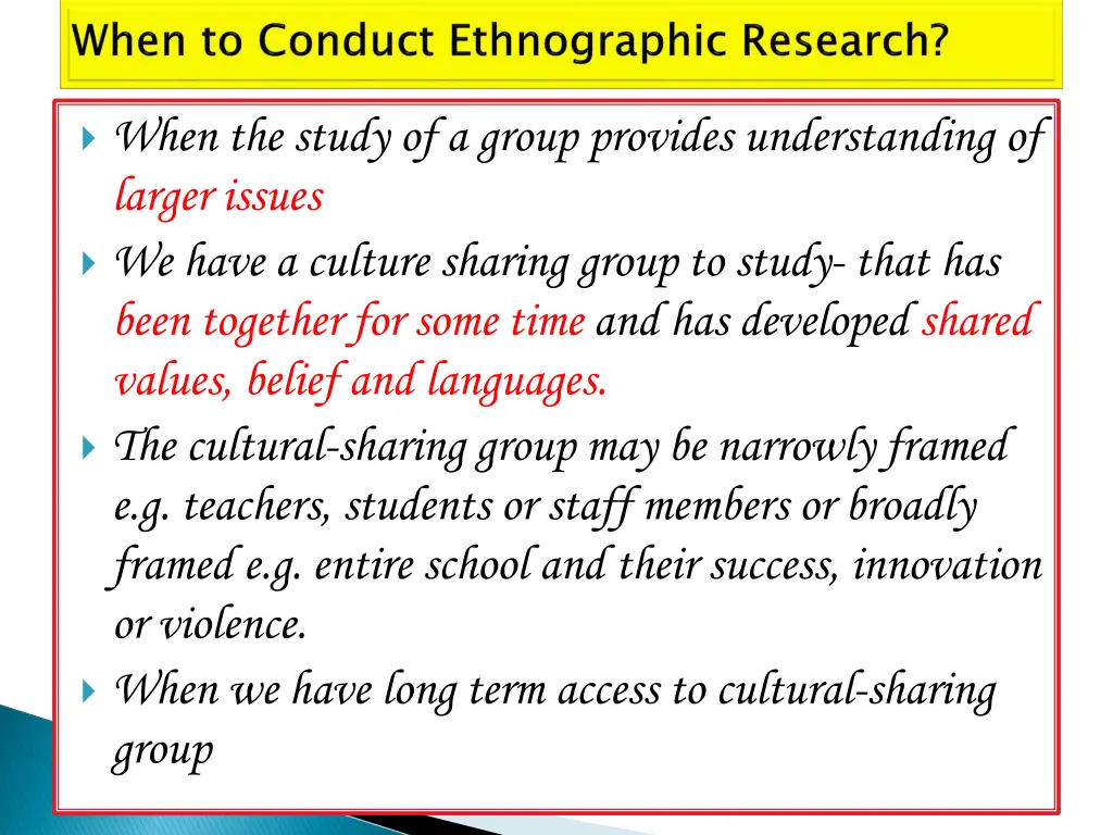 when the study of a group provides understanding