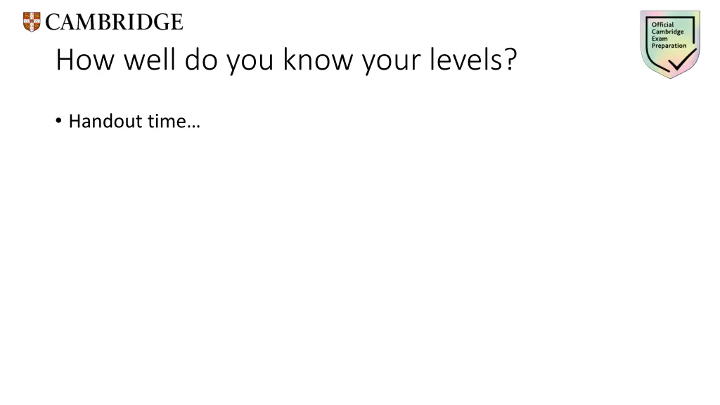 how well do you know your levels
