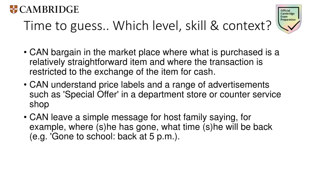time to guess which level skill context