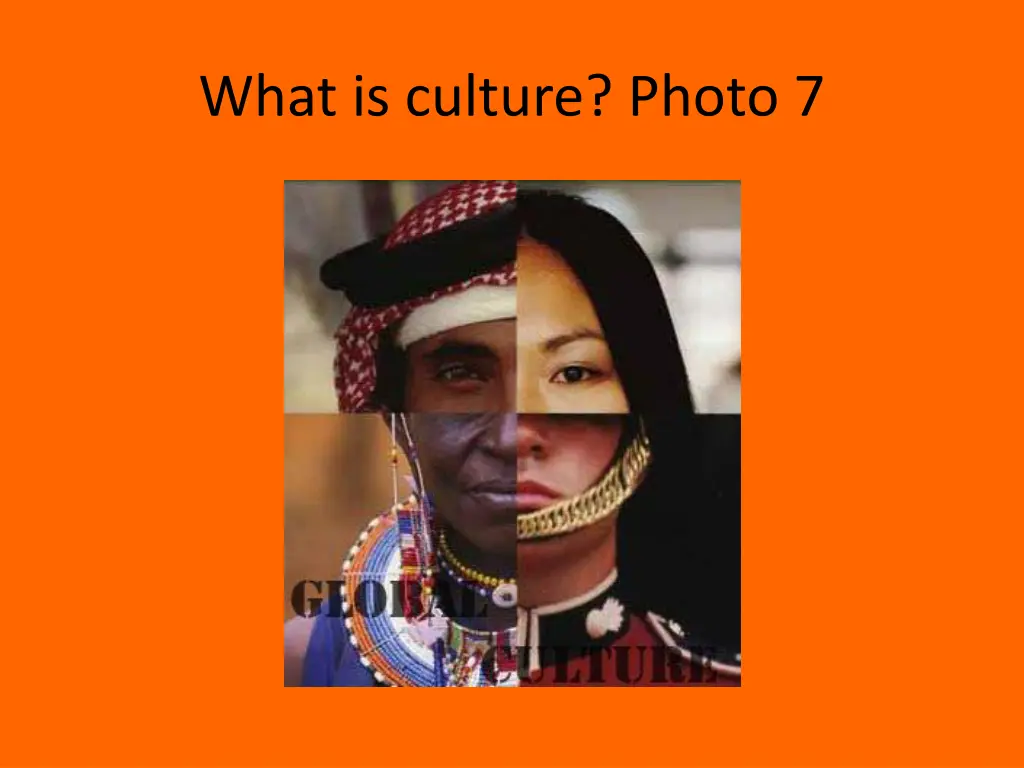 what is culture photo 7