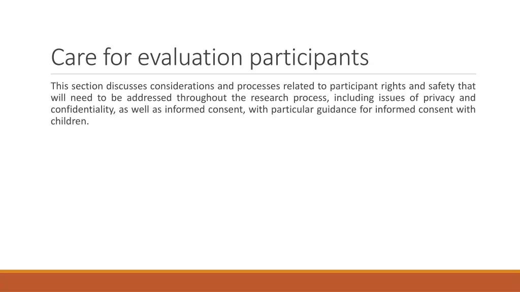care for evaluation participants