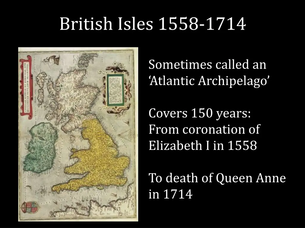 british isles 1558 1714