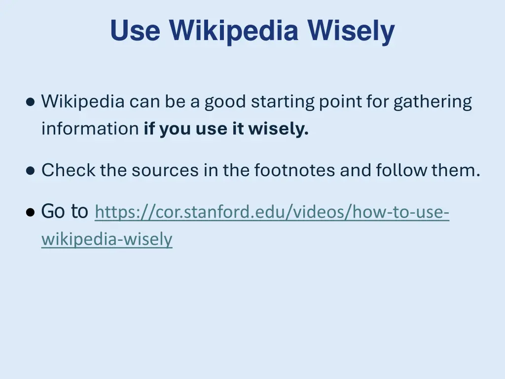 use wikipedia wisely