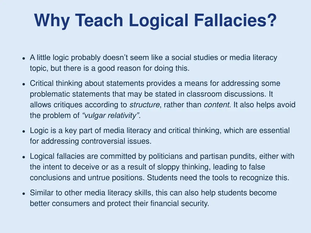 why teach logical fallacies