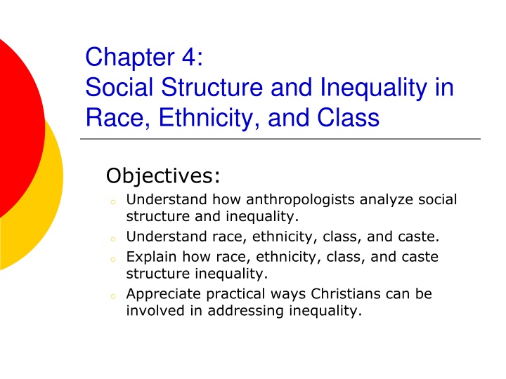 chapter 4 social structure and inequality in race