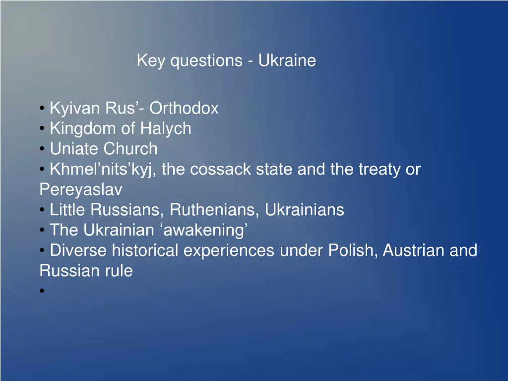 key questions ukraine