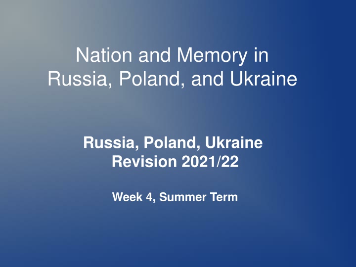 nation and memory in russia poland and ukraine