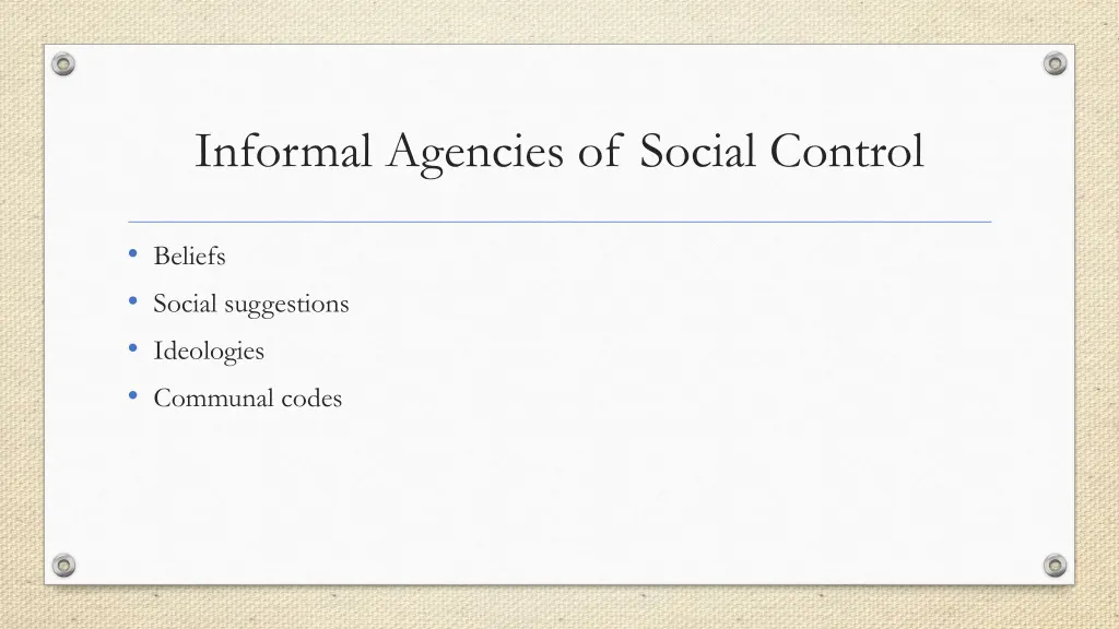informal agencies of social control