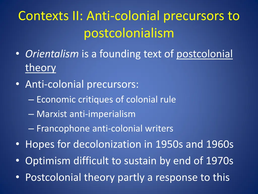 contexts ii anti colonial precursors 1