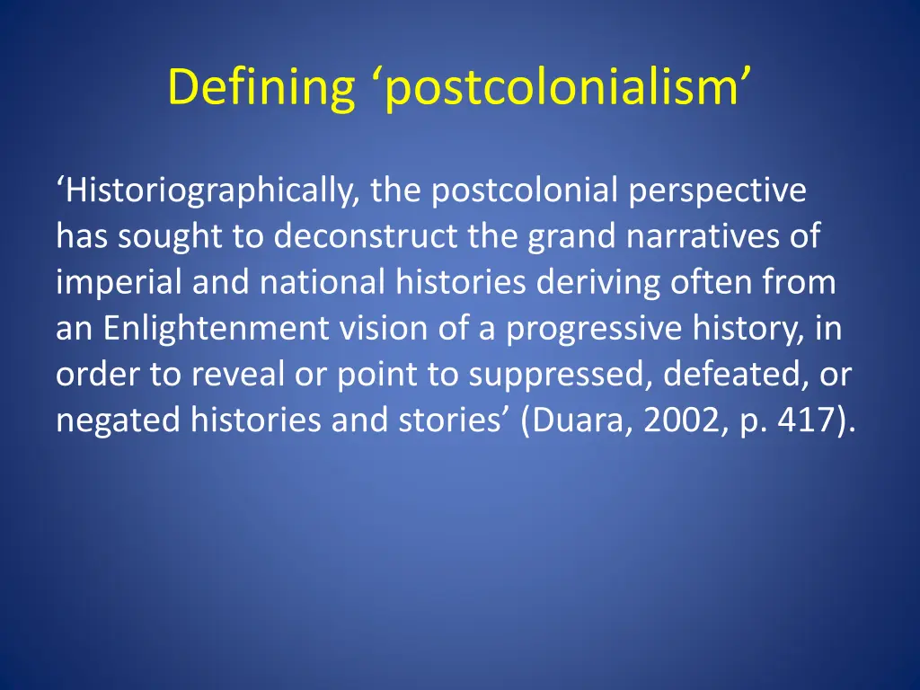 defining postcolonialism