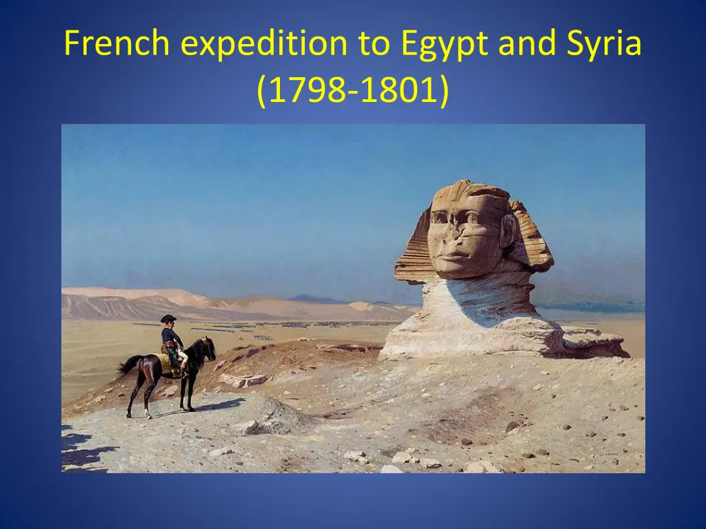 french expedition to egypt and syria 1798 1801
