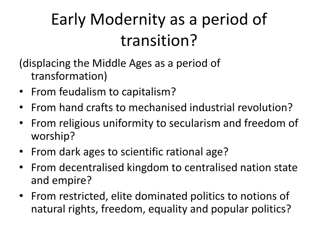 early modernity as a period of transition