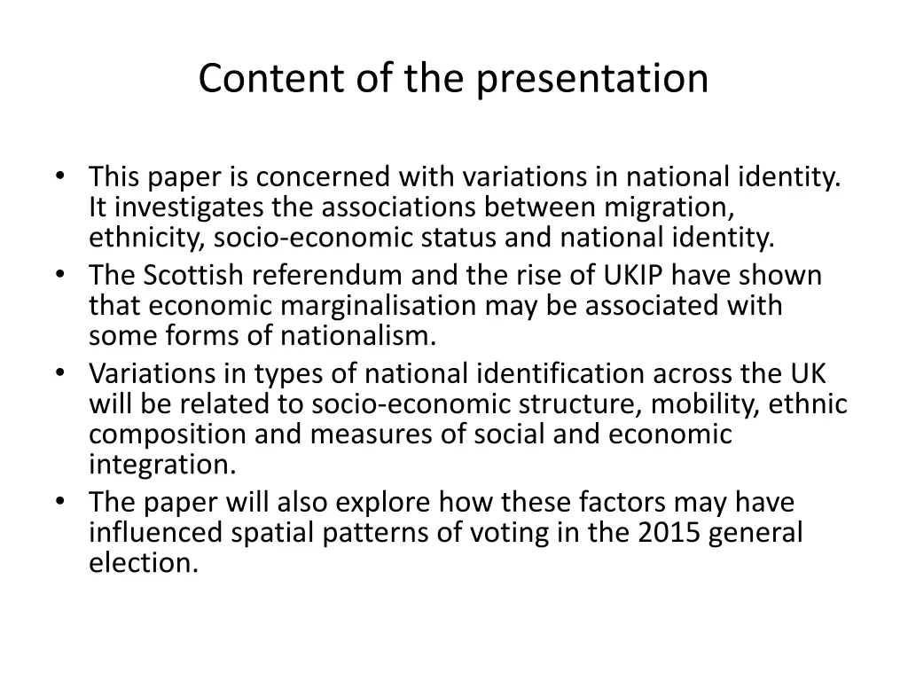 content of the presentation