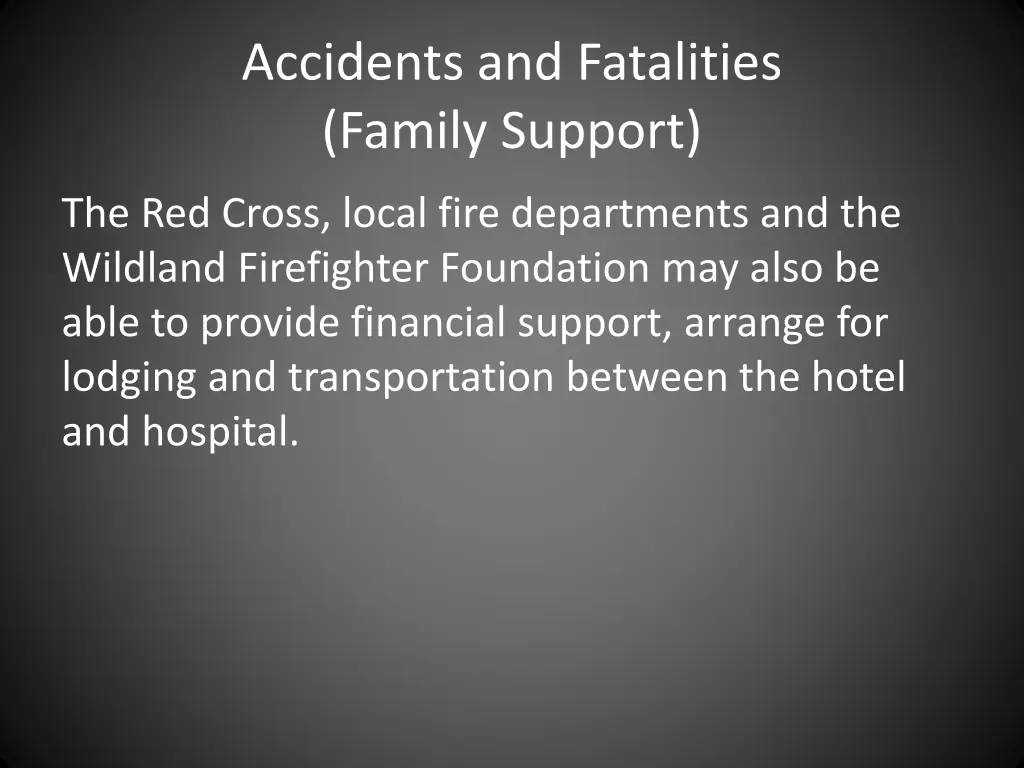 accidents and fatalities family support 1