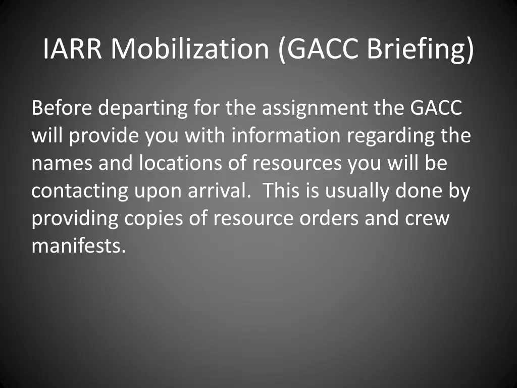 iarr mobilization gacc briefing