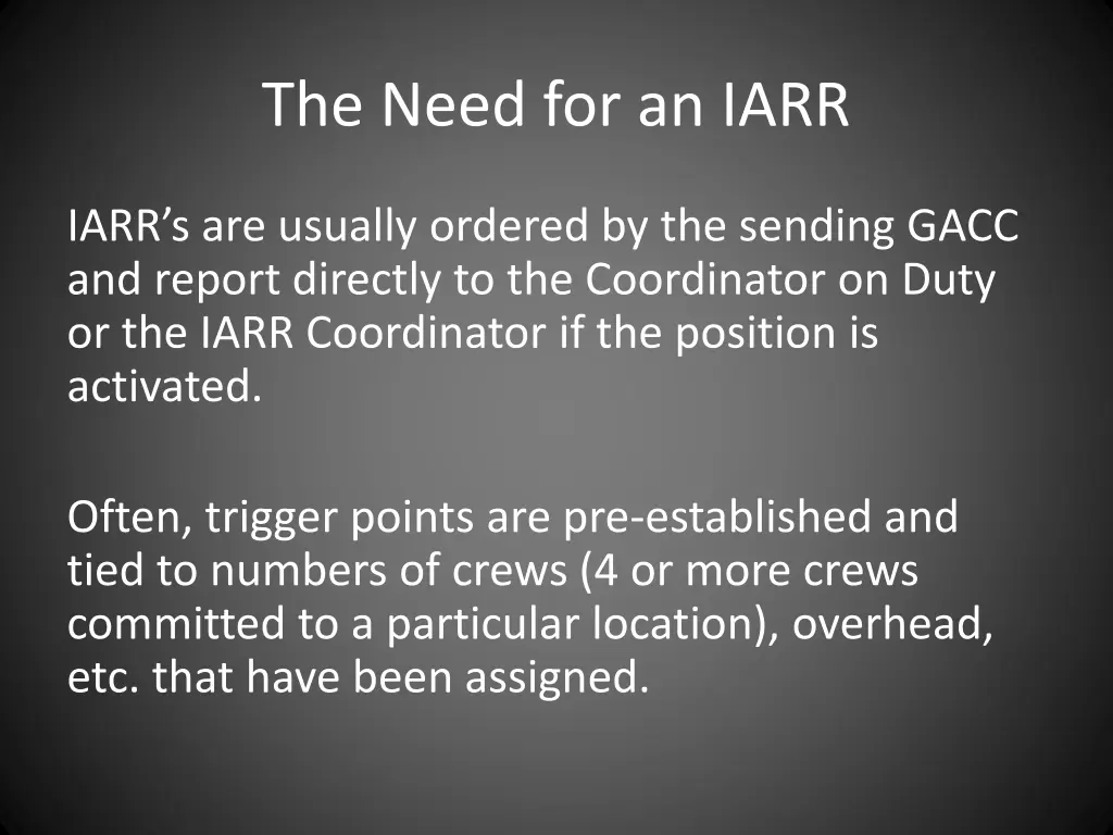 the need for an iarr