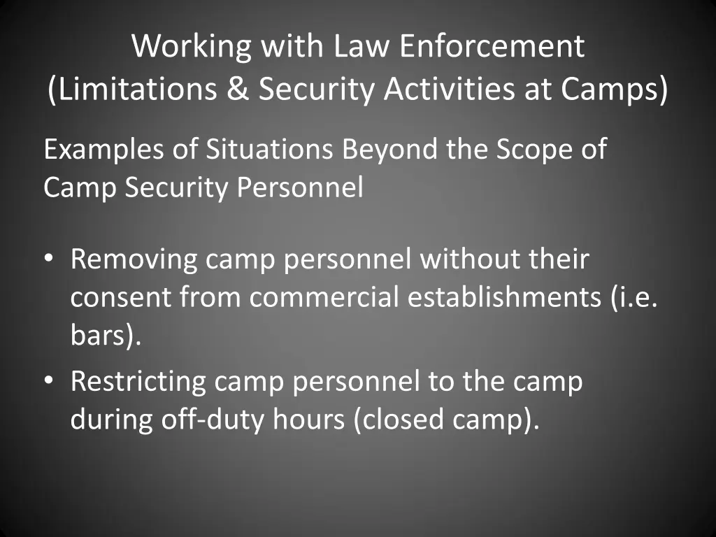 working with law enforcement limitations security 1