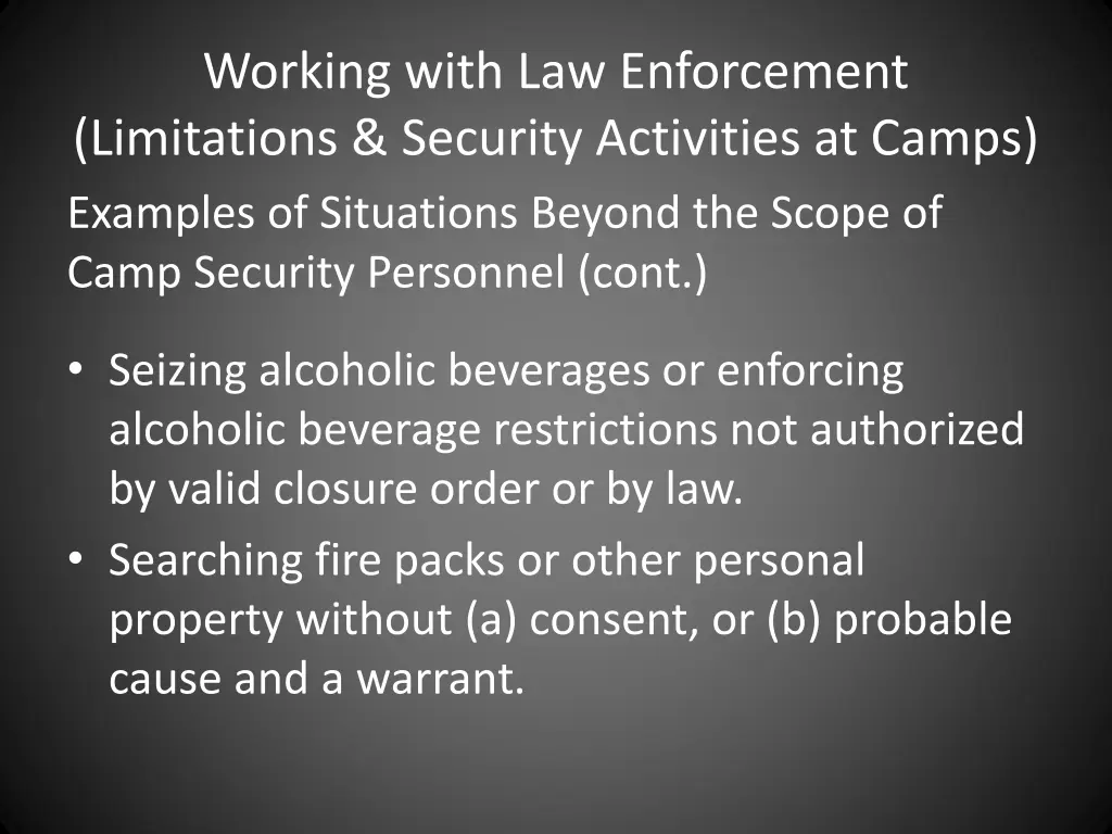 working with law enforcement limitations security 3