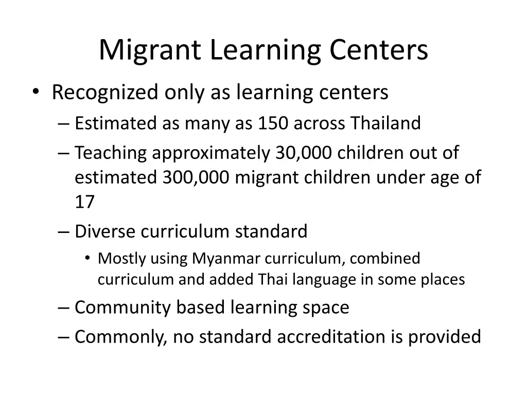 migrant learning centers recognized only