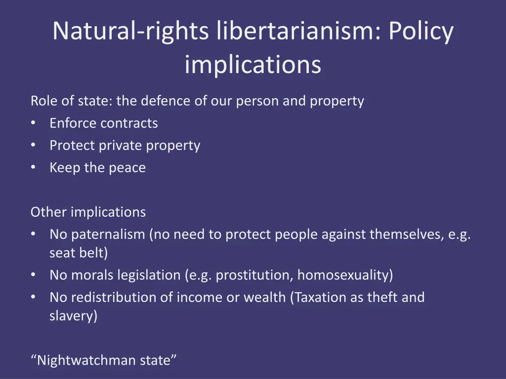 natural rights libertarianism policy implications