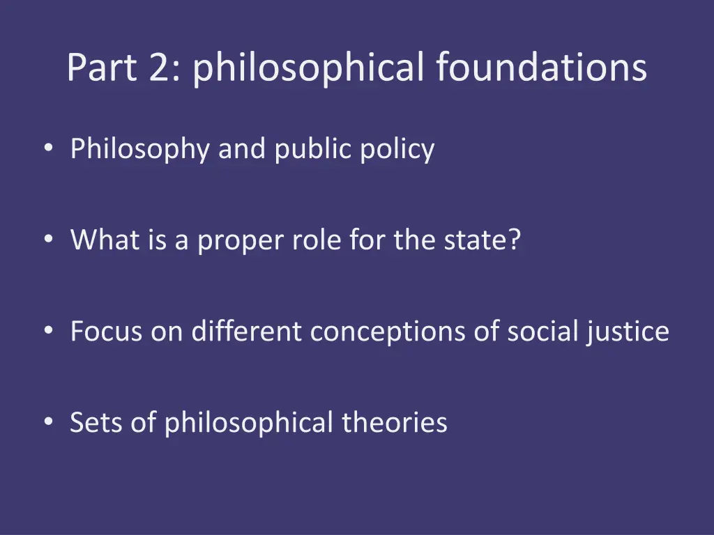 part 2 philosophical foundations